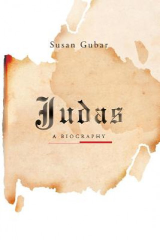 Könyv Judas Susan Gubar