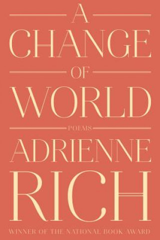 Βιβλίο Change of World Adrienne Rich