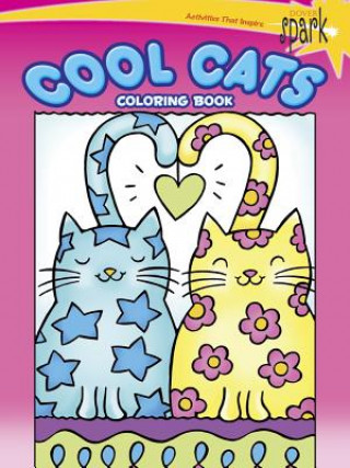 Könyv SPARK -- Cool Cats Coloring Book Noelle Dahlen