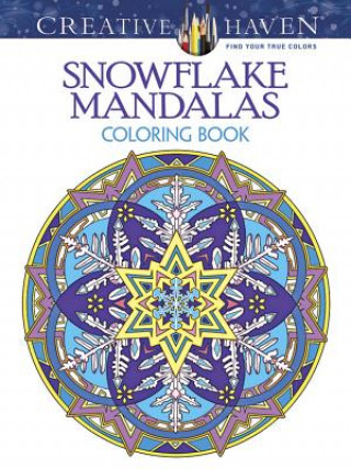 Carte Creative Haven Snowflake Mandalas Coloring Book Marty Noble