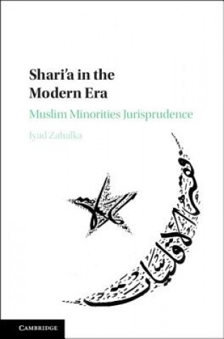Książka Shari'a in the Modern Era Iyad Zahalka