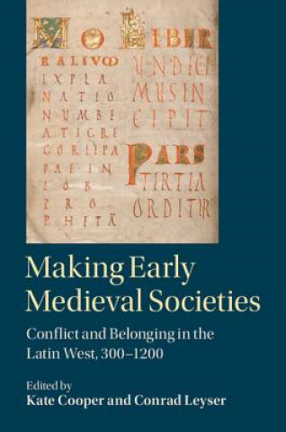 Knjiga Making Early Medieval Societies Kate Cooper