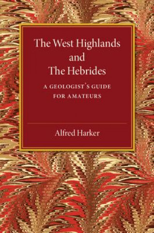 Carte West Highlands and the Hebrides Alfred Harker