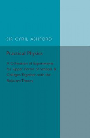 Knjiga Practical Physics Cyril Ashford