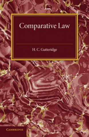 Könyv Comparative Law H. C. Gutteridge