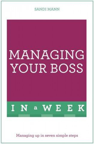 Kniha Managing Your Boss In A Week Sandi Mann