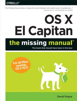Knjiga OS X El Capitan: The Missing Manual David Pogue