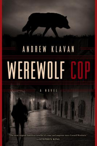 Carte Werewolf Cop Andrew Klavan