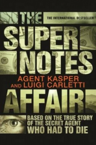 Knjiga Supernotes Affair Agent Kasper