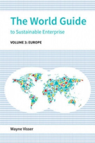 Книга World Guide to Sustainable Enterprise - Volume 3: Europe 