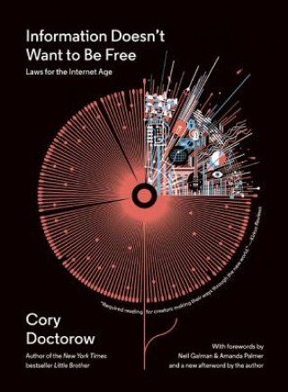 Книга Information Doesn't Want to Be Free Cory Doctorow