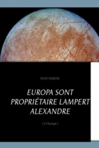 Carte Europa sont propriétaire Lampert Alexandre Poyet Karine