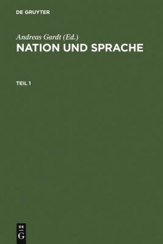Kniha Nation und Sprache Andreas Gardt