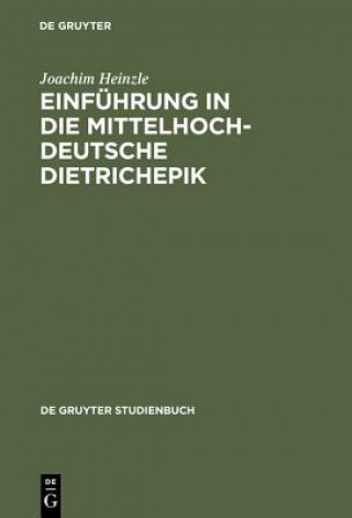 Carte Einfuhrung in die mittelhochdeutsche Dietrichepik Joachim Heinzle