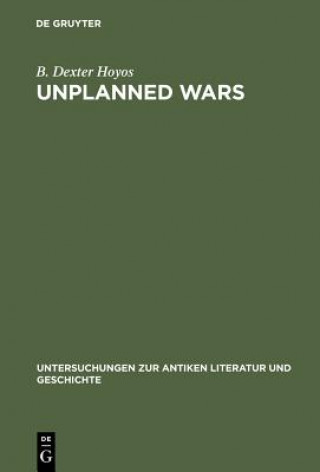 Könyv Unplanned Wars B.Dexter Hoyos