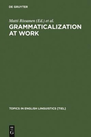 Buch Grammaticalization at Work Kirsi Heikkonen