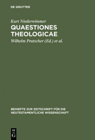 Könyv Quaestiones theologicae Kurt Niederwimmer