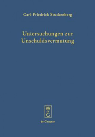 Carte Untersuchungen Zur Unschuldsvermutung Carl-Friedrich Stuckenberg