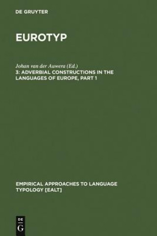 Kniha Adverbial Constructions in the Languages of Europe Johan Van Der Auwera