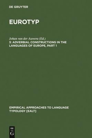 Knjiga Adverbial Constructions in the Languages of Europe Johan Van Der Auwera