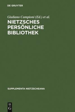 Buch Nietzsches persoenliche Bibliothek Giuliano Campioni