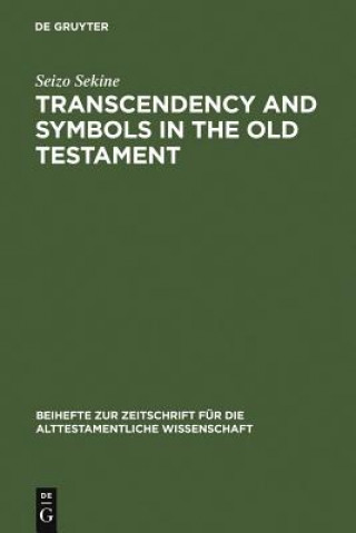 Carte Transcendency and Symbols in the Old Testament Seizo Sekine