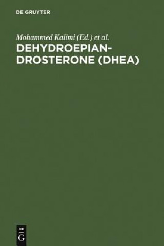 Kniha Dehydroepiandrosterone (DHEA) Mohammed Kalimi