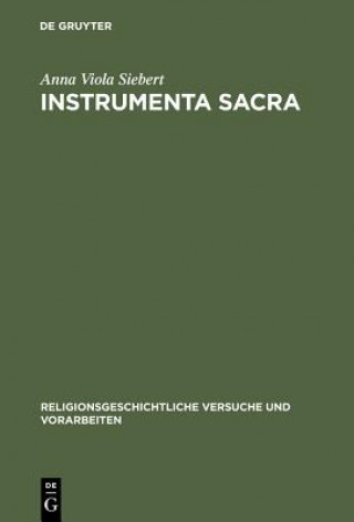 Książka Instrumenta Sacra Anna Viola Siebert