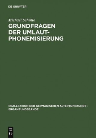 Carte Grundfragen der Umlautphonemisierung Michael Schulte