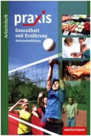 Kniha Ernährung und Gesundheit: Verbraucherbildung Hans Kaminski