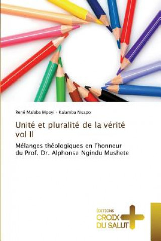 Książka Unite et pluralite de la verite vol II Malaba Mpoyi Rene