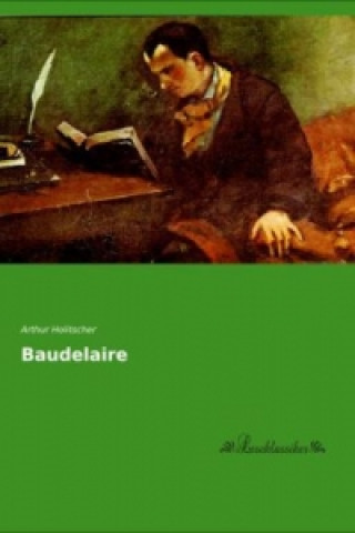 Книга Baudelaire Arthur Holitscher