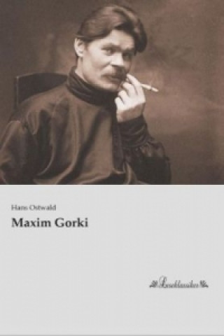 Książka Maxim Gorki Hans Ostwald