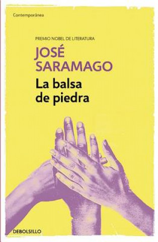 Könyv La balsa de piedra JOSE SARAMAGO