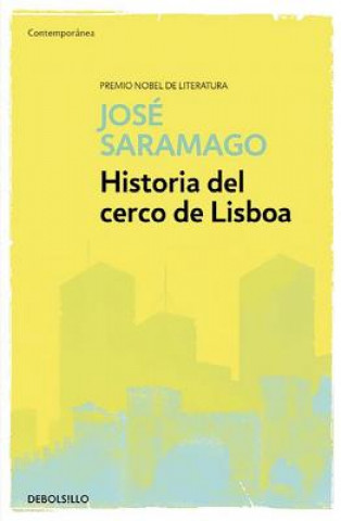 Kniha Historia del cerco de Lisboa JOSE SARAMAGO