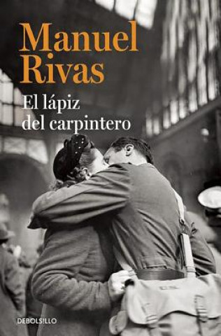 Kniha El lapiz del carpintero   / The Carpenter's Pencil MANUEL RIVAS