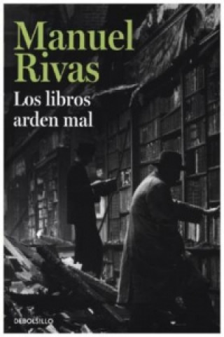 Książka Los libros arden mal Manuel Rivas