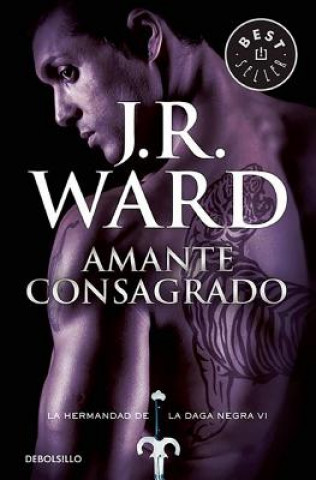 Kniha Amante consagrado / Lover Enshrined J.R. WARD