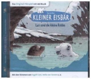 Audio Kleiner Eisbär - Lars und die kleine Robbe (AT), Audio-CD Hans de Beer