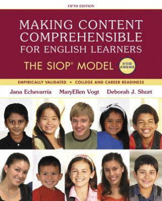 Kniha Making Content Comprehensible for English Learners Jana J. Echevarria