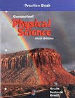 Kniha Practice Book for Conceptual Physical Science Paul G. Hewitt