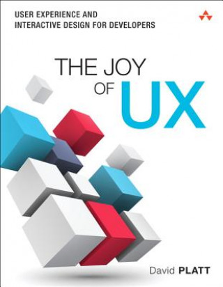 Könyv Joy of UX, The David Platt