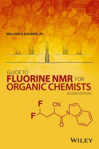 Książka Guide to Fluorine NMR for Organic Chemists 2e William R Dolbier