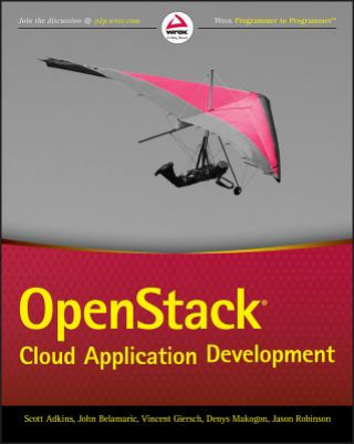 Könyv OpenStack Cloud Application Development John Belamaric