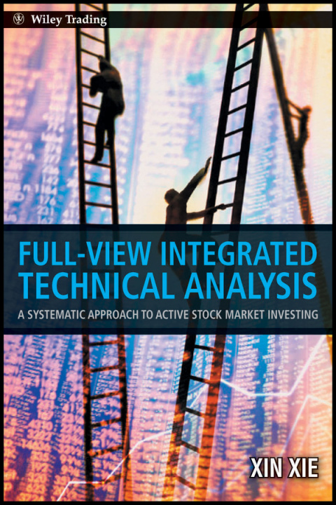 Book Full View Integrated Technical Analysis Xin Xie
