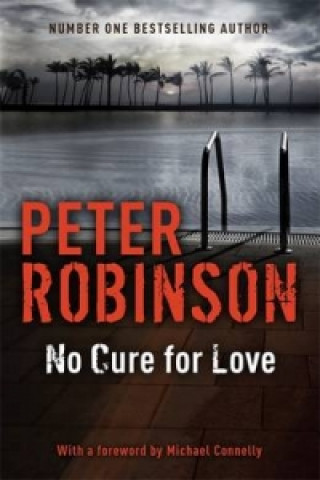 Buch No Cure For Love Peter Robinson