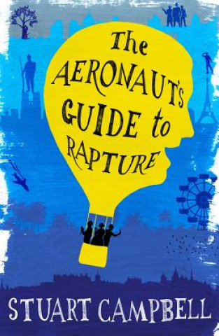Carte Aeronaut's Guide to Rapture Stuart Campbell
