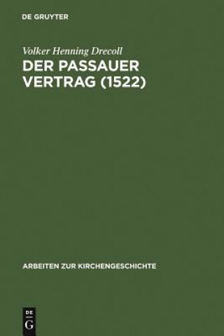 Knjiga Passauer Vertrag (1552) Volker Henning Drecoll