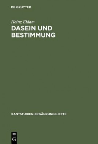 Kniha Dasein und Bestimmung Heinz Eidam