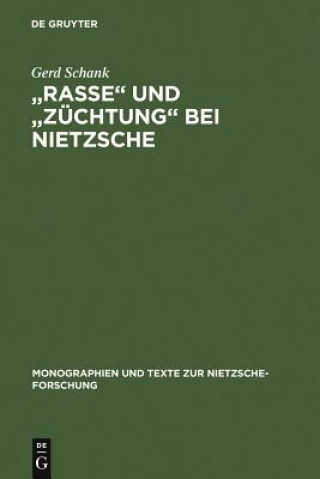 Buch "Rasse" und "Zuchtung" bei Nietzsche Gerd Schank